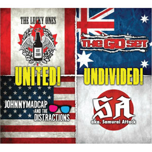 4 WAY SPLIT (SA, THE LUCKY ONES, JOHNNY MADCAP AND THE DISTRACTIONS, THE GO SET) / UNITED! UNDIVIDED!
