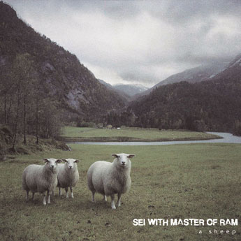 SEI WITH MASTER OF RAM / セイウィズマスターオブラム / a sheep