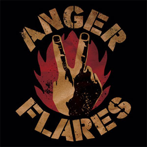 ANGER FLARES / On The Street Again