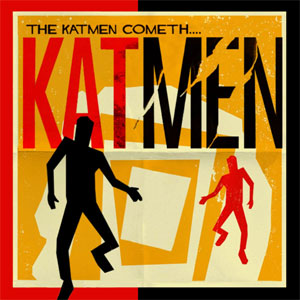 カットメン / KATMEN COMETH