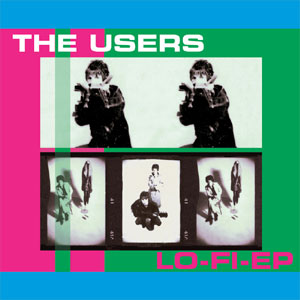 USERS / ユーザーズ / LO-FI-EP (7")