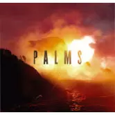 PALMS / パームズ / PALMS