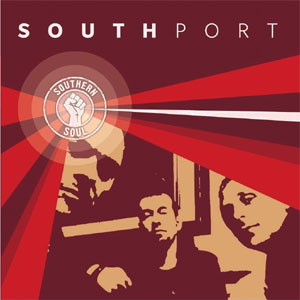 SOUTHPORT / サウスポート / SOUTHERN SOUL