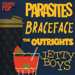 4 way split (Parasites, Jetty Boys, BraceFace, The Outrights) / 4 way split (7")