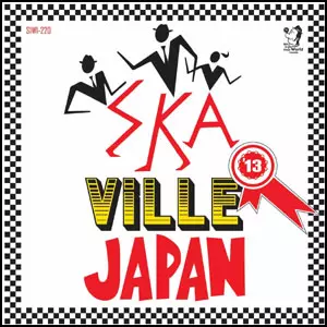 VA (SKA IN THE WORLD) / SKAViLLE JAPAN 2013