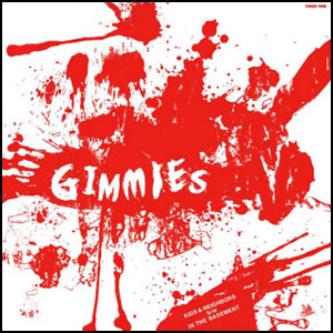 THE GIMMIES / ザギミーズ / KIDS AND NEIGHBORS (7")