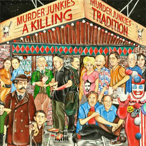 MURDER JUNKIES / マーダー・ジャンキーズ / A KILLING TRADITION (レコード)