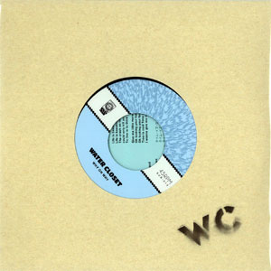 WATER CLOSET / Why On Why (7")
