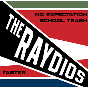 RAYDIOS / NO EXPECTATION (7")