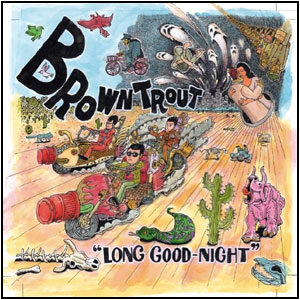 BROWNTROUT / Long Good-Night (レコード)