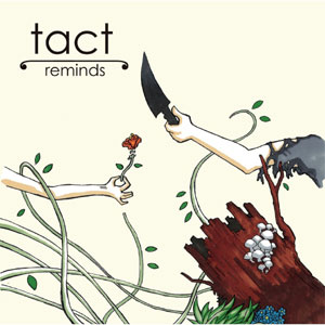 tact / reminds