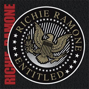 RICHIE RAMONE / ENTITLED
