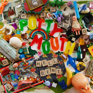 POTTY MOUTH / HELL BENT (レコード)