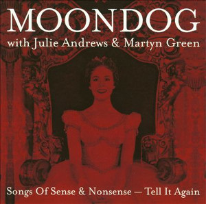 MOONDOG / ムーンドッグ / Songs of Sense and Nonsense - Tell It Again