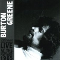 BURTON GREENE / バートン・グリーン / LIVE AT THE WOODSTOCK PLAYHOUSE 1965