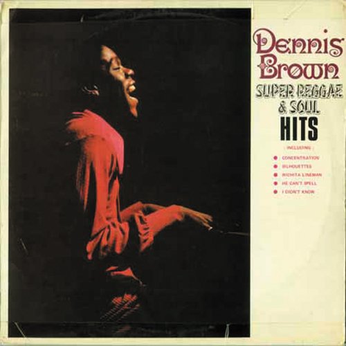 DENNIS BROWN / デニス・ブラウン / SUPER REGGAE AND SOUL HITS