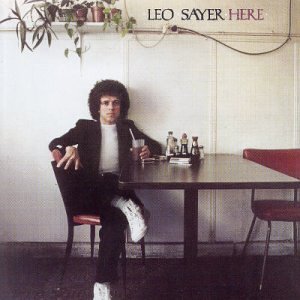 LEO SAYER / レオ・セイヤー / HERE