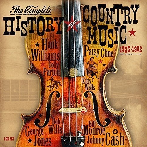 V.A. / COMPLETE HISTORY OF COUNTRY MUSIC 1923-1962 (4CD)