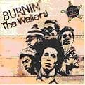 BOB MARLEY (& THE WAILERS) / ボブ・マーリー(・アンド・ザ・ウエイラーズ) / BURNIN'