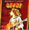 BOB MARLEY (& THE WAILERS) / ボブ・マーリー(・アンド・ザ・ウエイラーズ) / LIVE