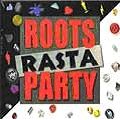 V.A. / ROOTS RASTA PARTY