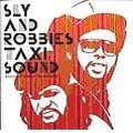 SLY & ROBBIE / スライ・アンド・ロビー / TAXI SOUND
