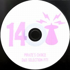 PIRATE'S CHOICE / パイレ-ツ・チョイス / PIRATE'S CHOICE 14 : Drum&Bass Selection pt1