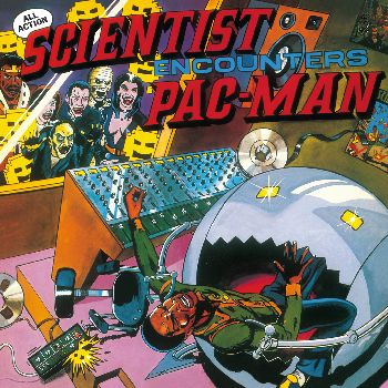 SCIENTIST / サイエンティスト / ENCOUNTERS PAC-MAN AT CHANNEL ONE / エンカウンターズ・パックマン・アット・チャンネルワン