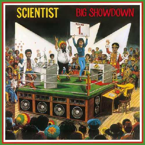 SCIENTIST / サイエンティスト / BIG SHOWDOWN
