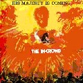 IN CROWD / イン・クラウド / HIS MAJESTY COMING