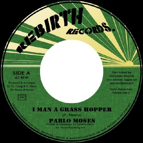 PABLO MOSES / パブロ・モーゼス / I MAN A GRASS HOPPER
