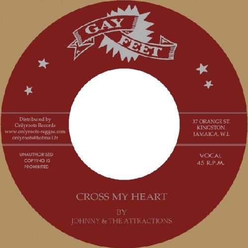 JOHNNY & THE ATTRACTIONS / CROSS MY HEART