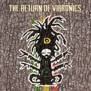 VIBRONICS / RETURN OF VIBRONICS
