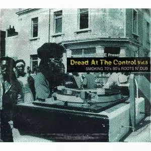 COJIE / コージ / DREAD AT THE CONTROL VOL.5 : SMOKING 70'S 80'S ROOTS N' DUB / ドレッド・アット・ザ・コントロールVOL.5