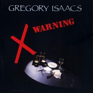 GREGORY ISAACS / グレゴリー・アイザックス / WARNING / ワーニング