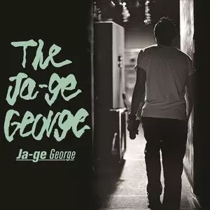 JAGE-GEORGE / JAGE-GEORGE / ジャーゲ・ジョージ