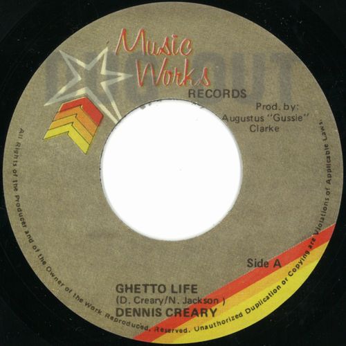 DENNIS CREARY / GHETTO LIFE