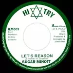 SUGAR MINOTT / シュガー・マイノット / LET'S REASON