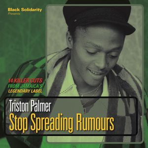 TRISTON PALMER / トリスタン・パルマ / STOP SPREADING RUMOURS