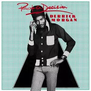 DERRICK MORGAN / デリック・モーガン / PEOPLE DECISION
