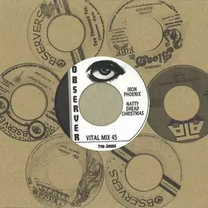 IRON PHOENIX / NATTY DREAD CHRISTMAS