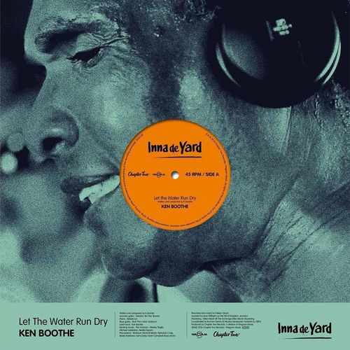 KEN BOOTHE / ケン・ブース / LET THE WATER RUN DRY