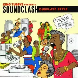 KING TUBBYS PRESENTS SOUND CLASH DUBPLATE STYLE / キング・タビーズ