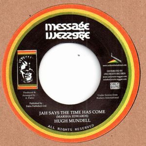 HUGH MUNDELL / ヒュー・マンデル / JAH SAYS THE TIME HAS COME