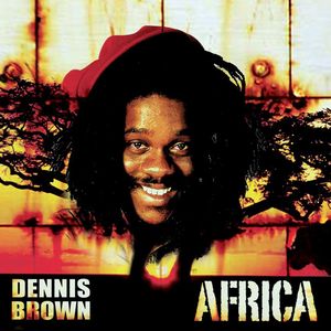 DENNIS BROWN / デニス・ブラウン / AFRICA