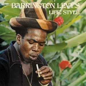 BARRINGTON LEVY / バーリントン・レヴィ / LIFE STYLE