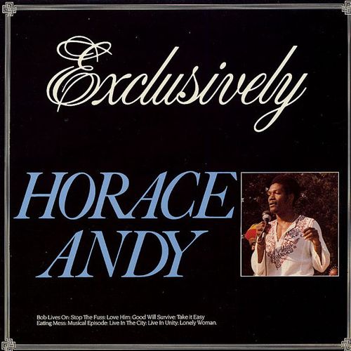 HORACE ANDY / ホレス・アンディ / EXCLUSIVELY