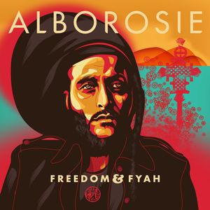 ALBOROSIE / FREEDOM & FYAH