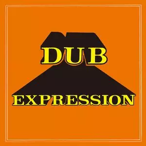 REVOLUTIONARIES / レヴォリューショナリーズ / DUB EXPRESSION