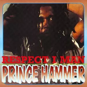 PRINCE HAMMER / プリンス・ハマー / RESPECT I MAN